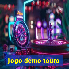 jogo demo touro